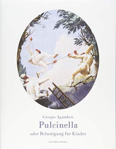 Pulcinella oder Belustigung für Kinder von Schirmer /Mosel Verlag Gm